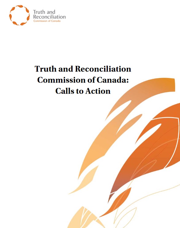 Truth and Reconciliation Calls to Action